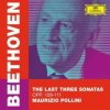 Pollini Maurizio - Beethoven: the Last Three Sonatas [CD]
