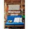 Macrame Decor: 25 Boho-chic Interior Ideas and Patterns