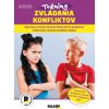Tréning zvládania konfliktov - Marianna Müller de Morais