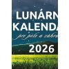 Lunárny kalendár 2026 - Kolektív