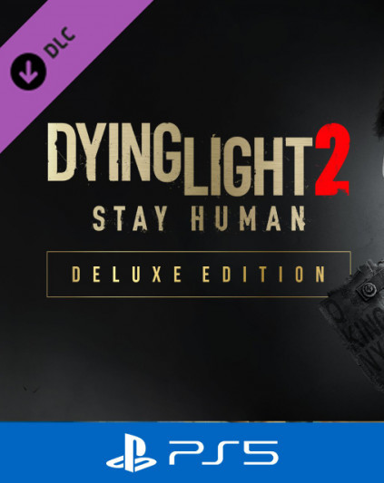 Dying Light 2: Stay Human Deluxe Upgrade