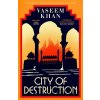 City of Destruction - Vaseem Khan