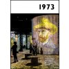 Jaké to tenkrát bylo aneb Co se stalo v roce, kdy jste se narodili 1973