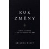 Rok změny - Lepším člověkem za tři sta šedesát pět dní