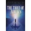 Thief of Always (Clive Barker)(Brožovaná)