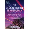 GEOENGINEERED TRANSHUMAN E02