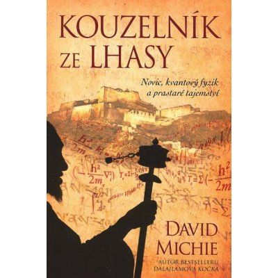 Kouzelník ze Lhasy - David Michie