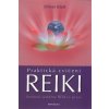 Praktická cvičení Reiki - Oliver Klatt