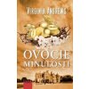 Ovocie minulosti