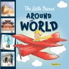 The Little Prince Around the World (Delporte Corinne)