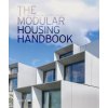 Modular Housing Handbook (Simon Bayliss,Rory Bergin)(Pevná)