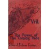 Vril: The Power of the Coming Race