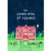 Grand Hotel of Feelings
