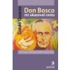 Don Bosco mi ukazoval cestu - Guido Quarzo