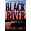 Black River (Spencer Matthew)