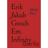 Em. Infinity - Erik Jakub Groch