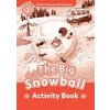 Oxford Read and Imagine Level 2: The Big Snowball Activity Book