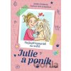 Julie a poník – Nejlepší kamarádi na světě - Sandra Grimm, Vera Schmidt
