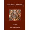 Ezoterická Astrológia - Alice. A. Bailey