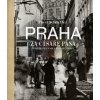 Praha za císaře pána | Pavel Scheufler