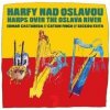 Harfy nad Oslavou - Folkové prázdniny
