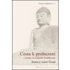 Cesta k probuzení v tradici korejského buddhismu