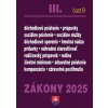 Zákony 2025 III/B – Sociálne zabezpečenie a príspevky (Úplné znenie po novelách k 1. 1. 2025)
