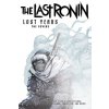 Teenage Mutant Ninja Turtles: The Last Ronin Lost Years--The Covers