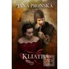 Kliatba (Jana Pronská)