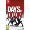 Days of Doom (Switch)