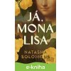E-kniha Já, Mona Lisa - Natasha Solomons