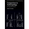 Comparison in Anthropology: The Impossible Method (Candea Matei)