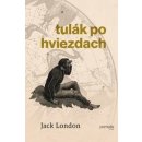 Tulák po hviezdach - Jack London, František Hříbal ilustrátor