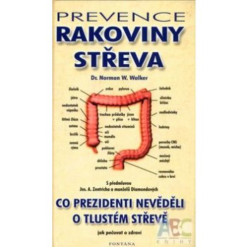 Prevence rakoviny střeva - Norman W. Walker