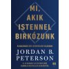 Mi, akik Istennel birkózunk (Jordan B. Peterson)(Pevná)