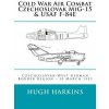 Cold War Air Combat, Czechoslovak MiG-15 & USAF F-84E
