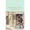 A Christmas Carol - Charles Dickens
