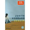 Judith Hermann - Daheim
