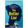 Better Liar (Tanen Jones)(Brožovaná)
