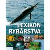 Lexikón rybárstva - Ronald Bachfischer, Gerhard K.F. Stinglwagner