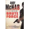 Brute Force - Andy McNab