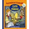 Rozprávkový šlabikár Zlatá priadka - autor neuvedený
