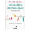 Nenásilná komunikace - Marshall B. Rosenberg