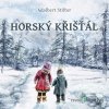Horský křišťál - Adalbert Stifter - online doručenie