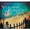 Volanie Kukučky - Robert Galbraith, J.K. Rowling