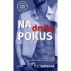 Na druhý pokus - T.L. Swan
