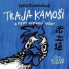 Traja kamoši a fakt napínavý príbeh - audiokniha CD