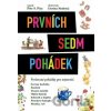 Prvních sedm pohádek - Petr S. Pixy, Darina Studená (Ilustrátor)