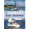 The Complete Day Skipper: Skippering with Confidence Right from the Start