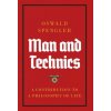 Man and Technics: A Contribution to a Philosophy of Life
